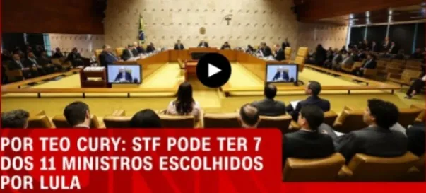 Quarto mandato pode fazer STF ter 7 dos 11 ministros escolhidos por Lula